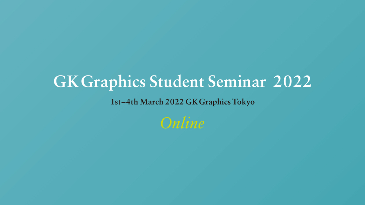 GK Graphics Student Seminar 2022